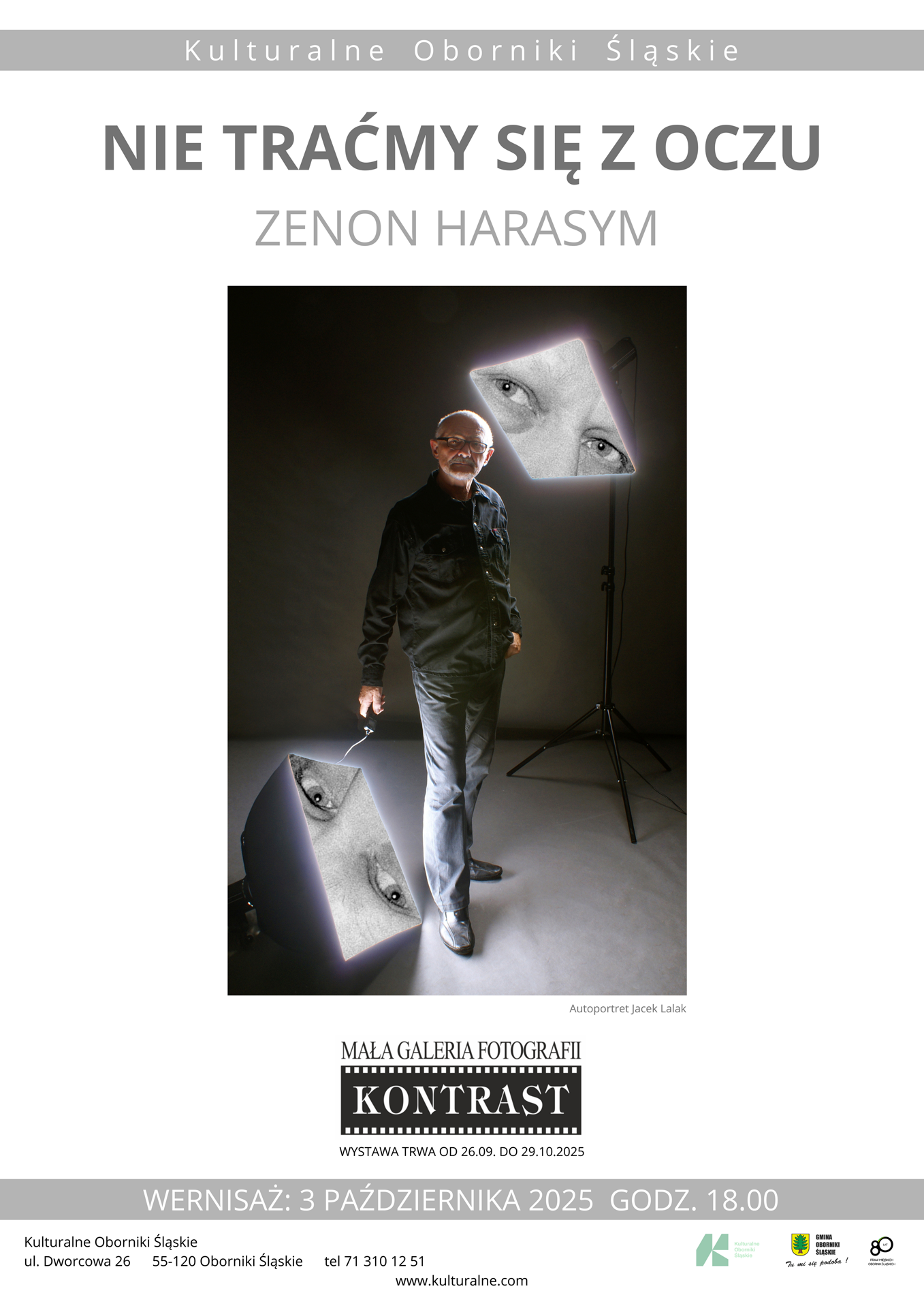 Wernisaż „Nie traćmy się z Oczu” – Zenon Harasyn