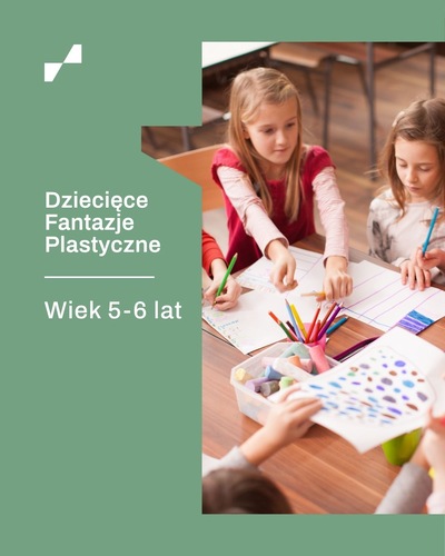 Dziecięce fantazje plastyczne