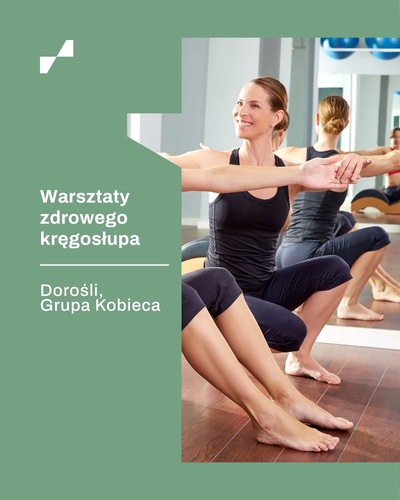Warsztaty Zdrowego Kręgosłupa