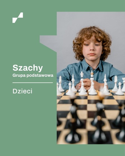 Szachy – grupa podstawowa