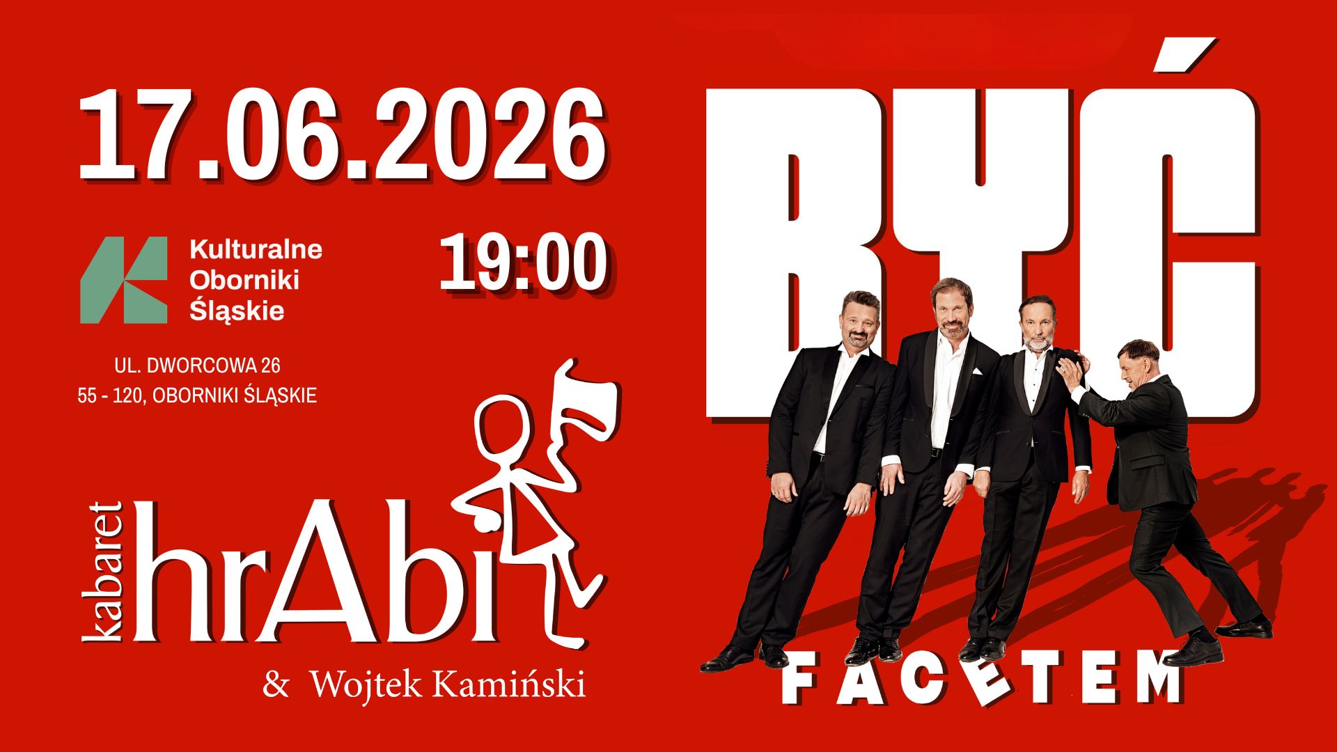 Kabaret hrAbi & Wojtek Kamiński „Być facetem”